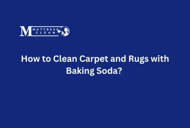 How to Clean Carpet and Rugs with Baking Soda?